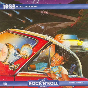 The Rock ’n’ Roll Era: 1958 Still Rockin’ by Various Artists - album cover