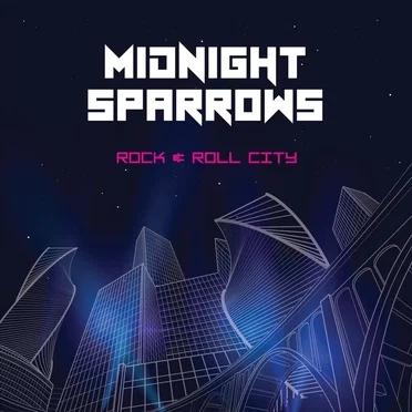 Rock & Roll City by Midnight Sparrows - album cover