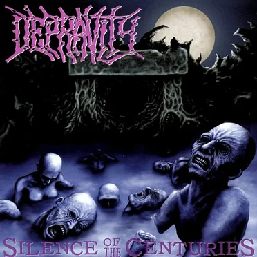 Silence of the Centuries by Depravity - album cover