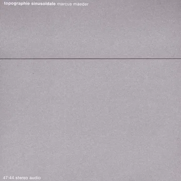 Topographie Sinusoïdale by Marcus Maeder - album cover