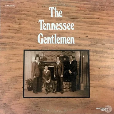 Tennessee Gentlemen by Tennessee Gentlemen - album cover
