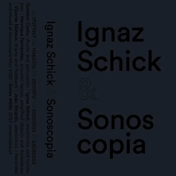 Ignaz Schick & Sonoscopia