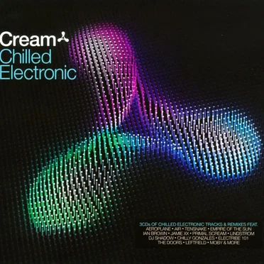 Cream: Chilled Electronic by Various Artists - album cover