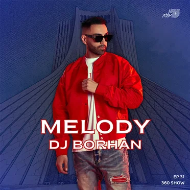 Melody by DJ Borhan - album cover