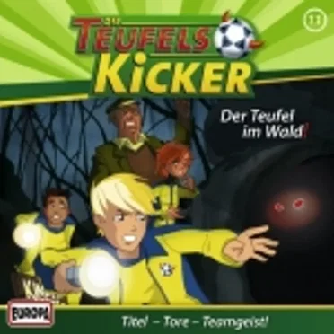 Teufelskicker - 11: Der Teufel im Wald by Frauke Nahrgang - album cover