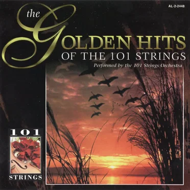The Golden Hits of the 101 Strings