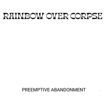 Preemptive Abandonment