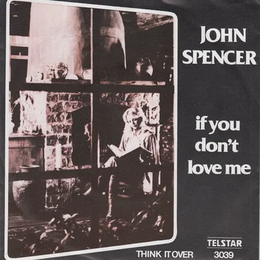 If You Don’t Love Me / Think It Over