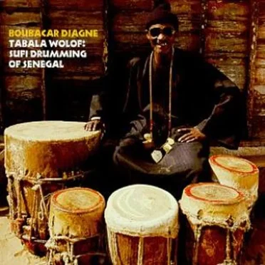 Tabala Wolof: Sufi Drumming of Senegal by Khadriya - album cover