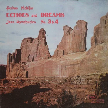 Echoes and Dreams: Jazz-Symphonies no. 3 & 4