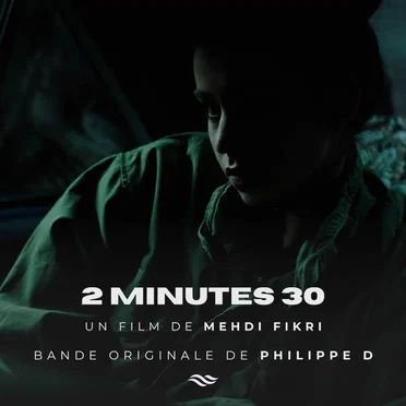 2 Minutes 30 (Bande originale du film)