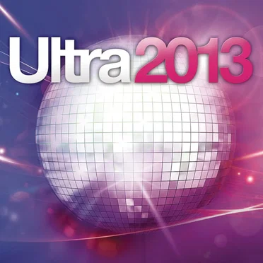 Ultra 2013 by Various Artists - album cover