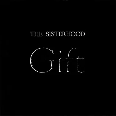 Gift by The Sisterhood - album cover