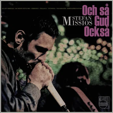 Och så gud också by Stefan Missios - album cover