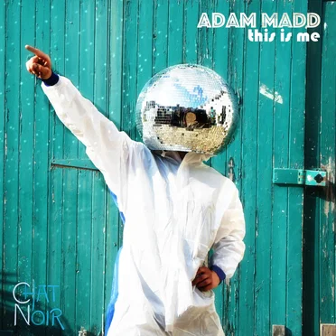 Adam Madd – This Is Me (Chat Noir Version Nuit) by Chat Noir - album cover