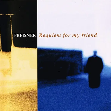 Requiem for My Friend
