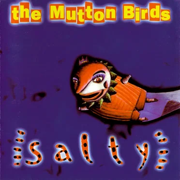 Salty by The Mutton Birds - album cover