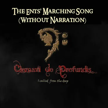 The Ents' Marching Song (Without Narration)