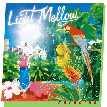 Light Mellow Paradise by Various Artists - album cover