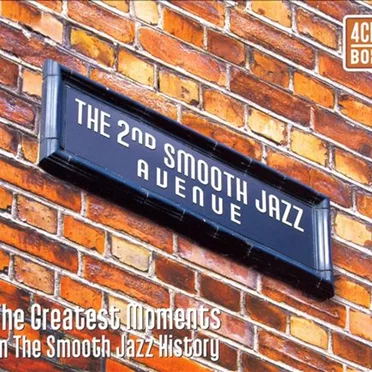 The 2nd Smooth Jazz Avenue: The Greatest Moments in the Smooth Jazz History by Various Artists - album cover