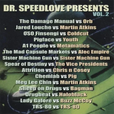 Dr. Speedlove Presents, Volume 2 by Various Artists - album cover