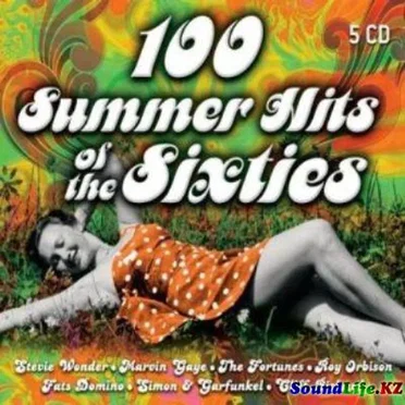 100 Summer Hits of the Sixties by Various Artists - album cover