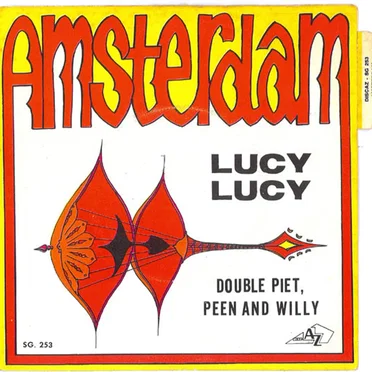 Lucy, Lucy / Double Piet, Peen and Willy