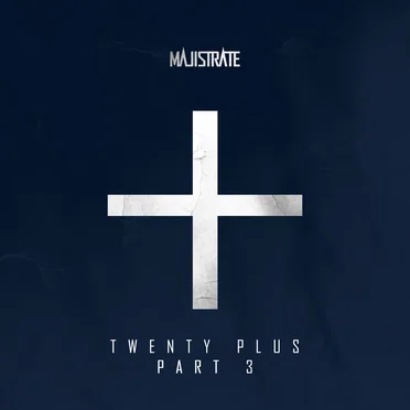 Twenty Plus Part 3