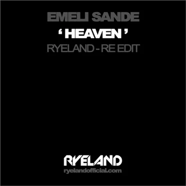 Heaven (Ryeland Re-edit)