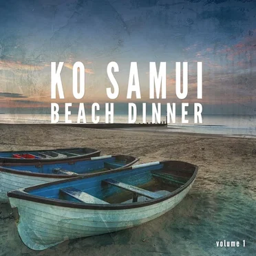 Ko Samui Beach Dinner, Vol. 1 by Various Artists - album cover