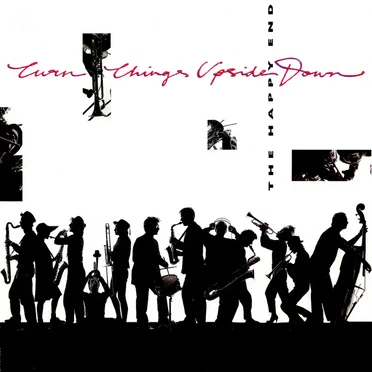 Turn Things Upside Down by The Happy End - album cover