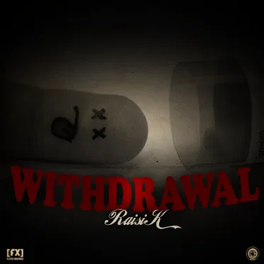 Withdrawal by Raisi K. - album cover