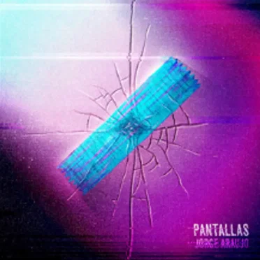 Pantallas by Jorge Araujo - album cover