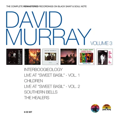 The Complete Remastered Recordings on Black Saint & Soul Note, Volume 3