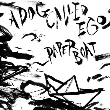 Paper Boat by A Dog Called Ego - album cover