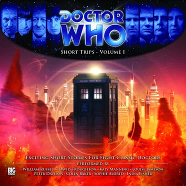 Doctor Who - Short Trips: Volume 01 by George Mann - album cover