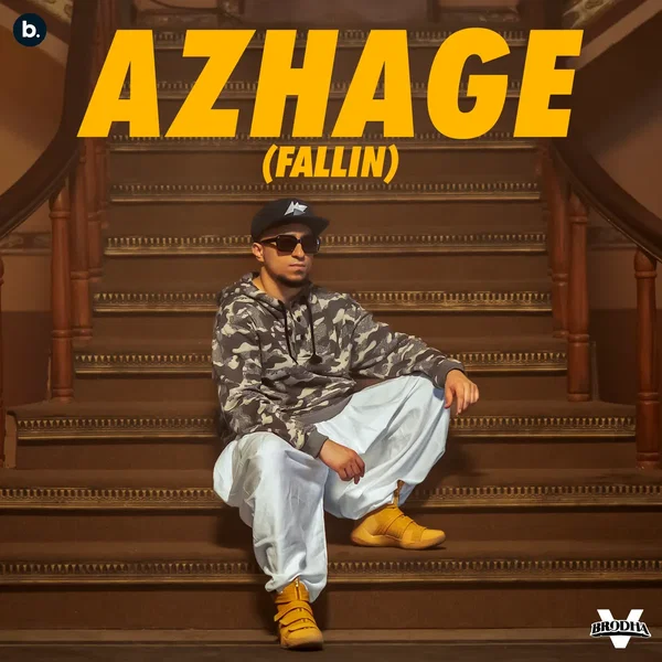 Azhage (Fallin’)