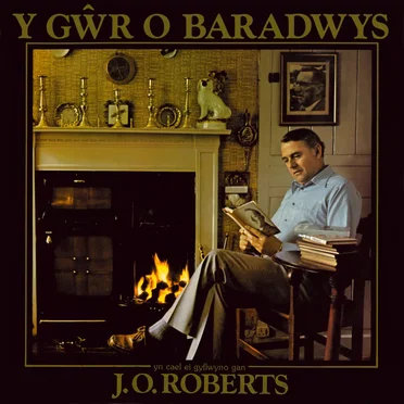 Y Gŵr o Baradwys by J. O. Roberts - album cover