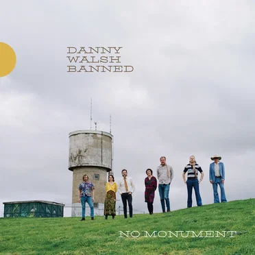 No Monument by Danny Walsh Banned - album cover