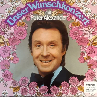 Unser Wunschkonzert mit Peter Alexander