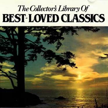 The Collector's Library of Best-Loved Classics by Various Artists - album cover