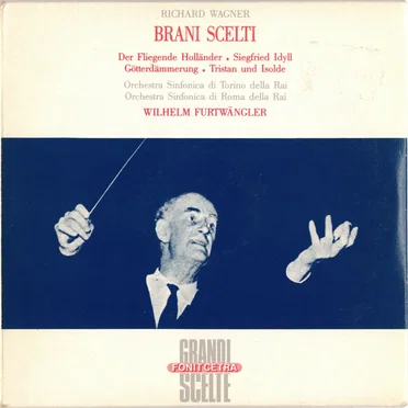 Brani scelti: Der Fliegende Holländer / Sigfried Idyll / Götterdämmerung / Tristan und Isolde