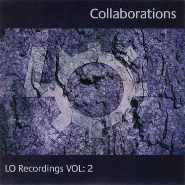 Lo Recordings, Volume 2: Collaborations by Various Artists - album cover