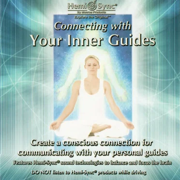Connecting with Your Inner Guides by The Monroe Institute - album cover