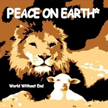 World Without End by Peace On Earth* - album cover