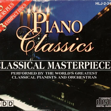 Piano Classics: Classical Masterpieces Performed by the World’s Greatest Classical Pianists and Orchestras by Various Artists - album cover