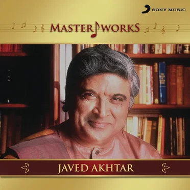 MasterWorks - Javed Akhtar by Various Artists - album cover