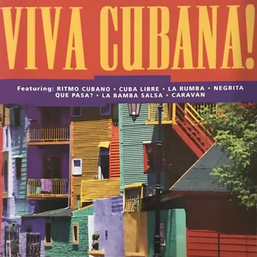 Viva Cubana! by Various Artists - album cover