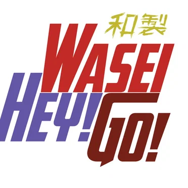 Wasei! Hey! Go!
