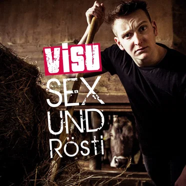 Sex & Röschti by Visu - album cover